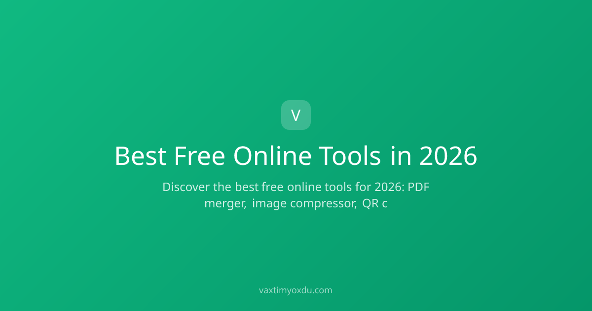 Best Free Online Tools in 2026