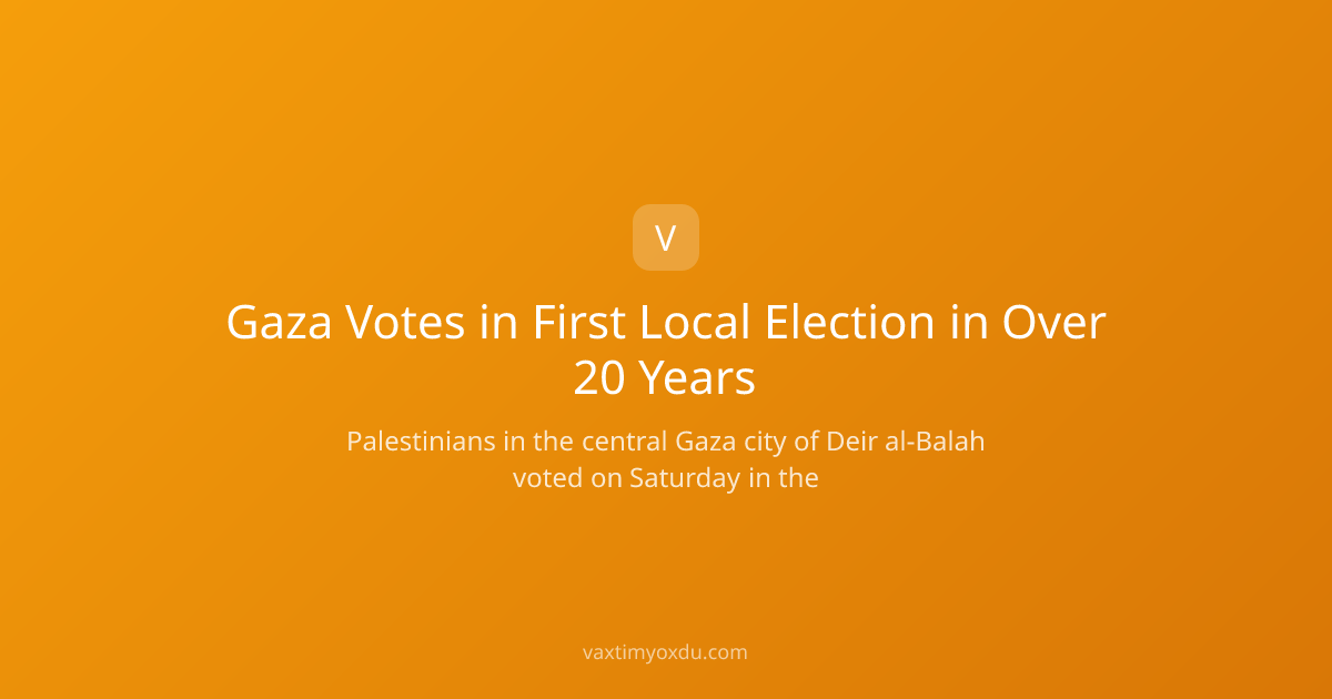 Gaza Votes in First Local Election in Over 20 Years
